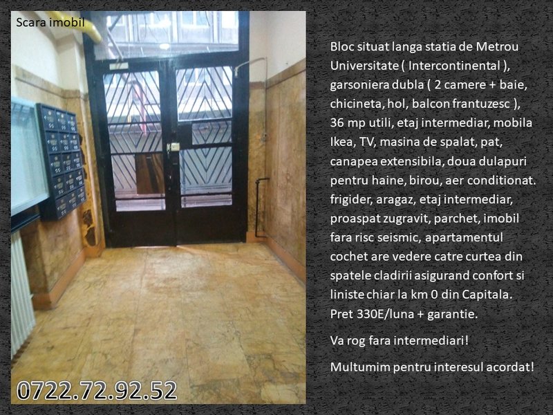 Universitate, metrou, Intercontinental - Batistei, Garsoniera dubla